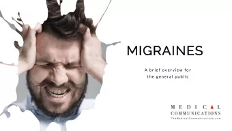 MI  MIGRAI  AINES  A  A  b r  b r i e f o v  o v e r v i e w  f o r  t h  t h e  g e  g e n e r a l