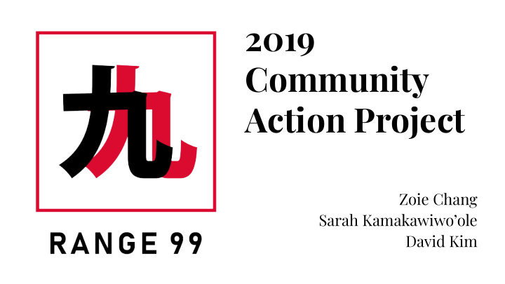 2019 community action project