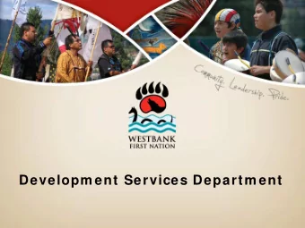 Developm ent Services Departm ent  Summary of Challenges  1. Shortage of a suitable and serviced