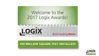 The 2017 Logix Awards is sponsored by:  A Winner and 1 st Runner-Up will be recognized in each