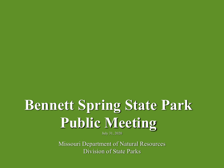 bennett spring state park public meeting