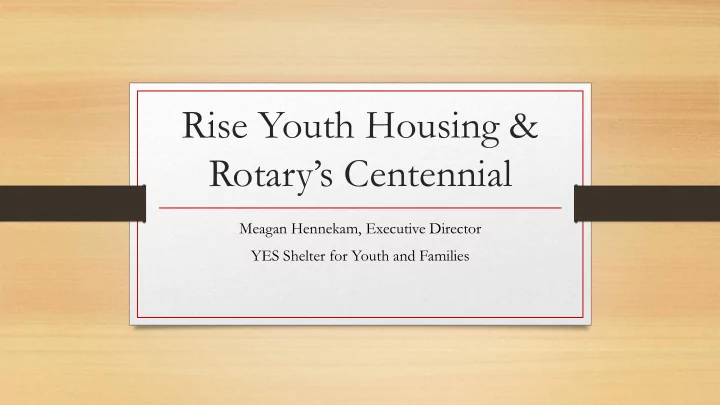rise youth housing