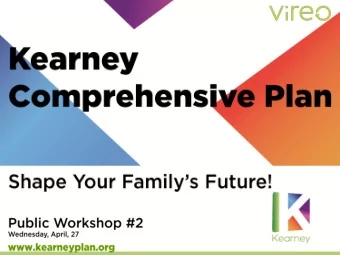 Where are we now?  What do we desire?  Where do we want to go?