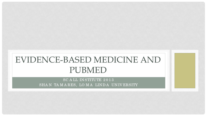 evidence based medicine and pubmed