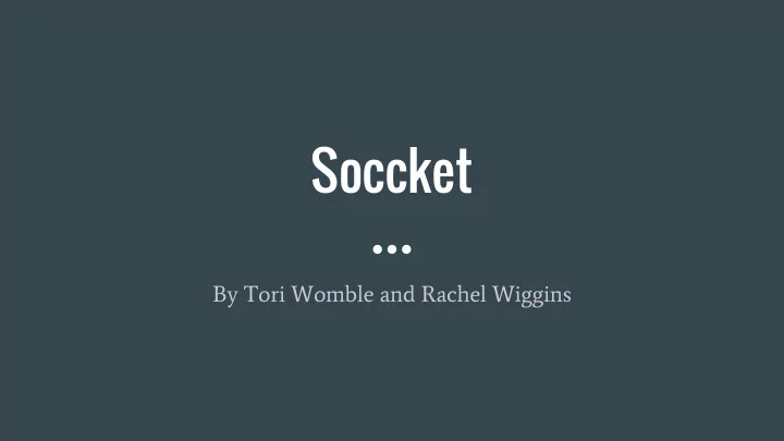 soccket