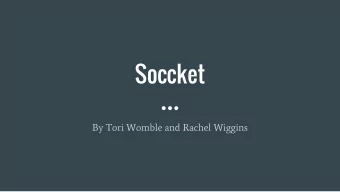 Soccket  By Tori Womble and Rachel Wiggins  Soccer Ball Generates Energy for Light  Background