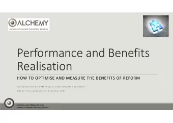 Performance and Benefits  Realisation  HOW TO OPTIMISE AND MEASURE THE  HOW TO OPTIMISE AND MEASURE