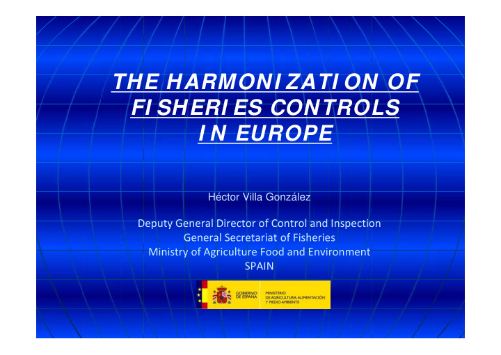 the harmoni zati on of fi sheri es controls i n europe