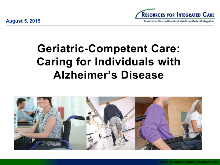 geriatric competent care caring for individuals with