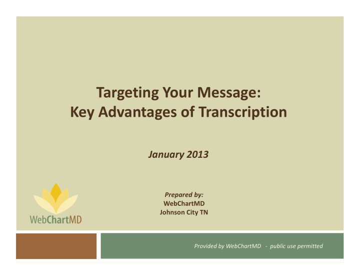 targeting your message key advantages of transcription