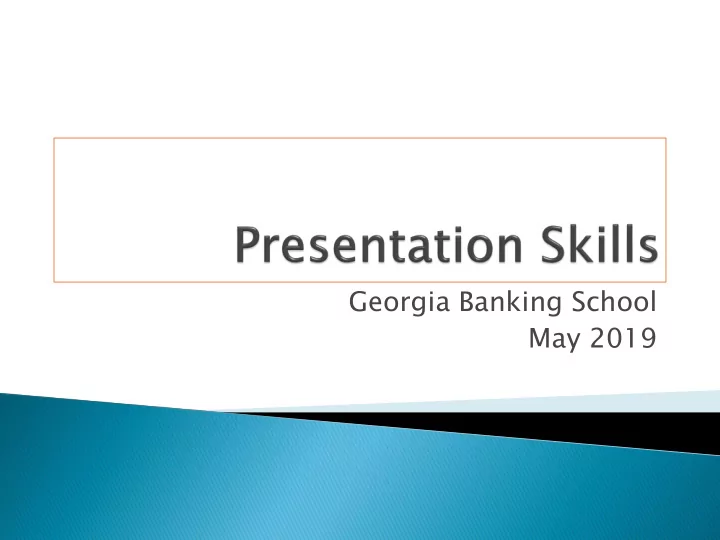 georgia banking school may 2019 1 be able to apply an