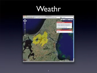 Weathr  1  Presentation overview  Introduction  Project contributions  Software