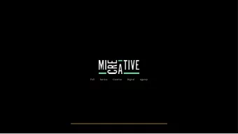 Full  Service  Creative  Digital  Agency  2  WERE ALL ABOUT CREATING  SIMPLE DIGITAL SOLUTIONS