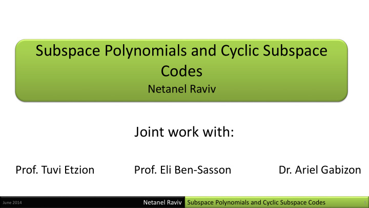 subspace polynomials and cyclic subspace