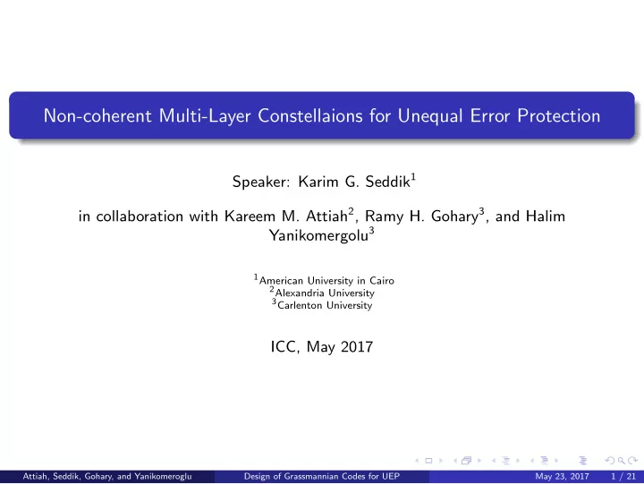 non coherent multi layer constellaions for unequal error