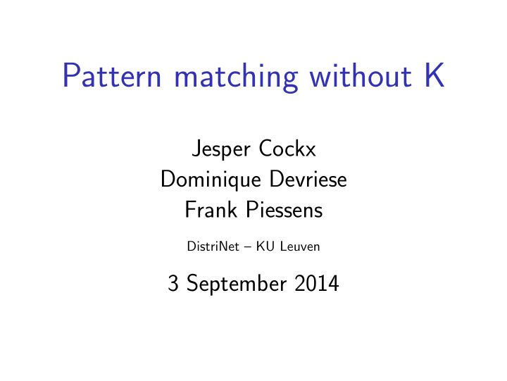 pattern matching without k