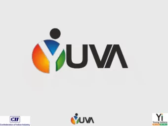 About Young Indians (Yi)  An  integral  part  of  Confederation  of  Indian  Industry