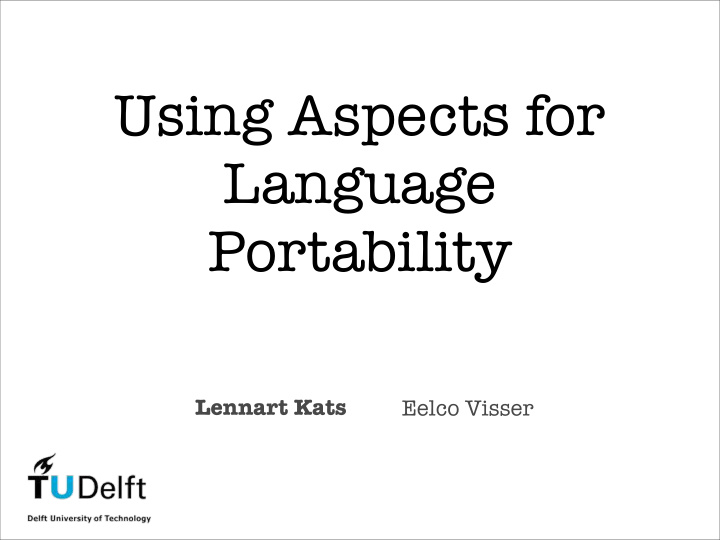 using aspects for language portability