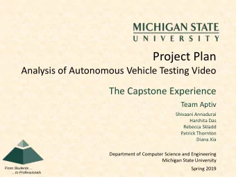 Project Plan  Analysis of Autonomous Vehicle Testing Video  The Capstone Experience  Team Aptiv