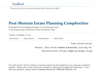 Post-Mortem Estate Planning Complexities  Strategies for Leveraging Changes in Circumstance and