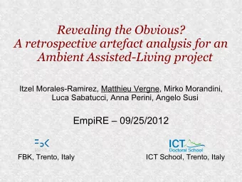 Revealing the Obvious?  A retrospective artefact analysis for an  Ambient Assisted-Living project