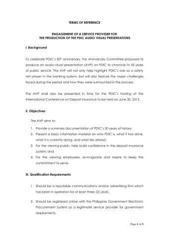 The AVP aims to: 1. Provide a summary documentation of PDICs 50 years of history; 2. Present a