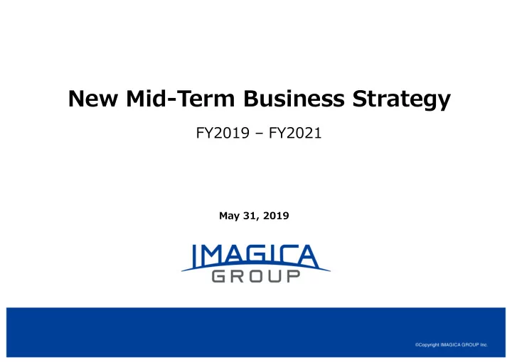 new mid term business strategy