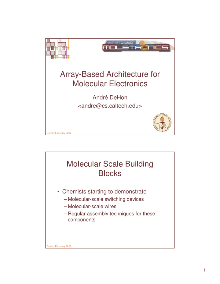 array based architecture for molecular electronics