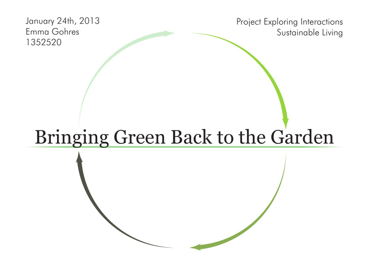 bringing green back to the garden design goal
