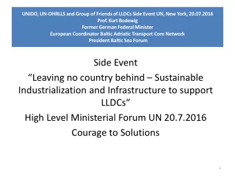 Leaving no country behind  Sustainable  Industrialization and Infrastructure to support