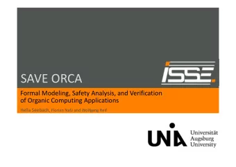 SAVE ORCA Formal Modeling, Safety Analysis, and Verification of Organic Computing Applications