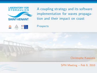 A coupling strategy and its software  implementation for waves propaga-  tion and their impact on