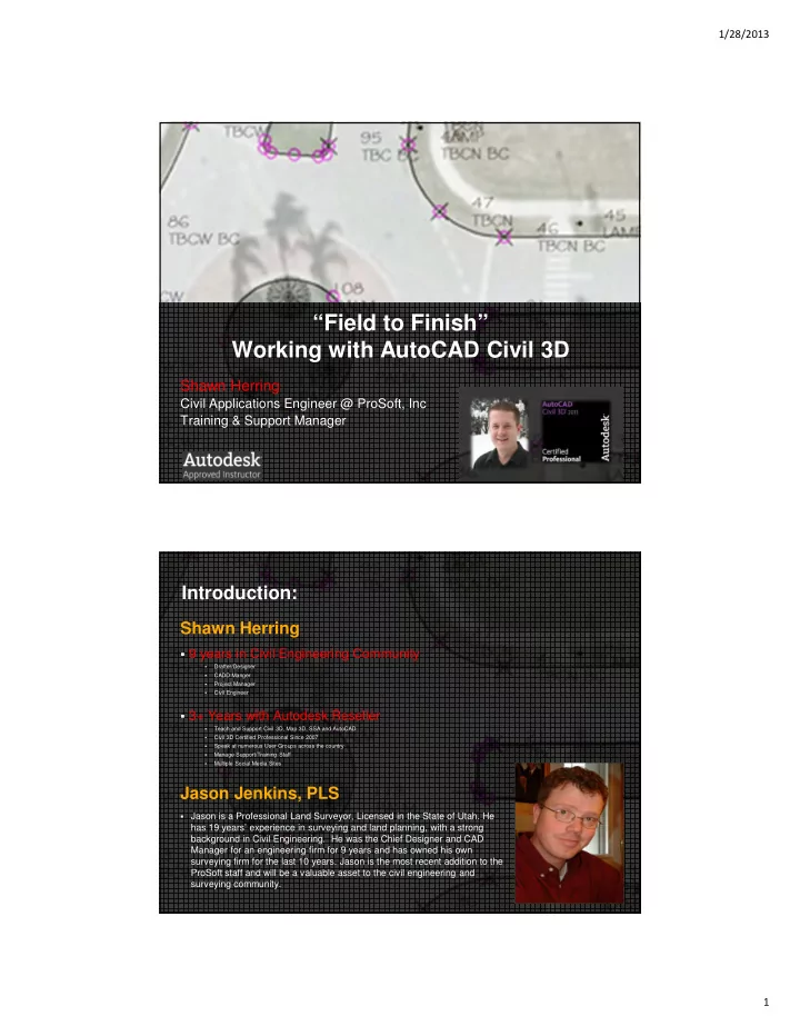 field to finish working with autocad civil 3d