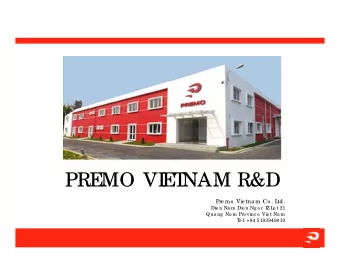 PRE  PRE  MO VI  MO VI  E  E  T  T  NAM R&amp;D  NAM R&amp;D  Pre mo Vie tna m Co . L  td.  Die n