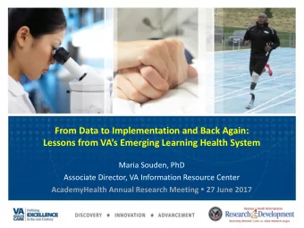 From Data to Implementation and Back Again:  Lessons from VAs Emerging Learning Health System