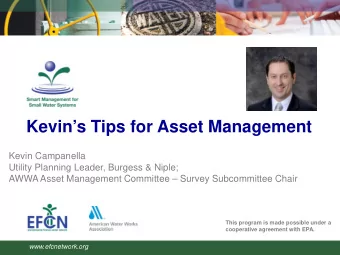 Kevins Tips for Asset Management  Kevin Campanella  Utility Planning Leader, Burgess &amp;