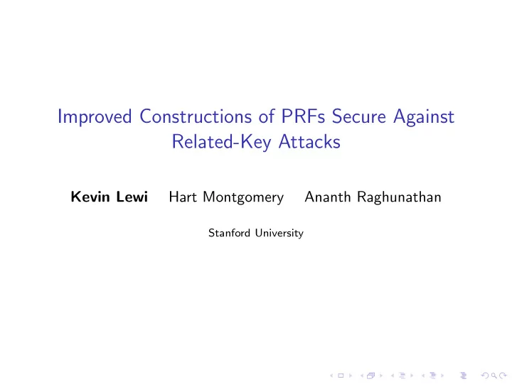 improved constructions of prfs secure against related key