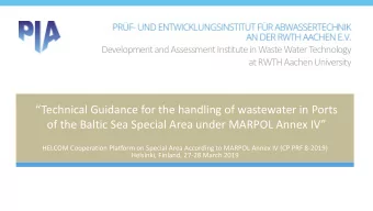 Technical Guidance for the handling of wastewater in Ports  of the Baltic Sea Special Area under