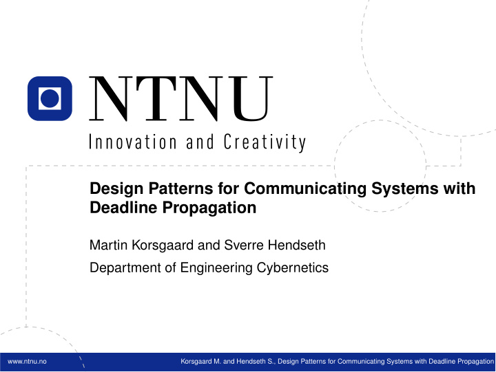 design patterns for communicating systems with deadline