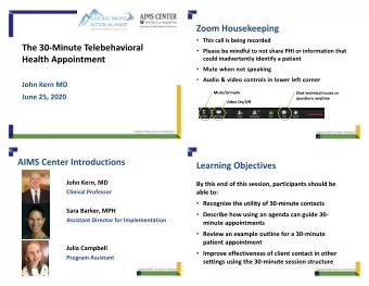 TELEHEALTH CONVERSATION PT 2   AIMS Center Handouts  Breakout Questions (15 Mins)  -