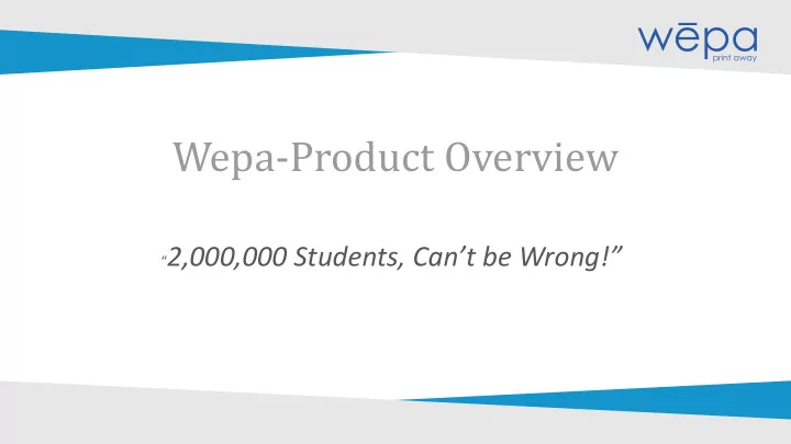 wepa product overview