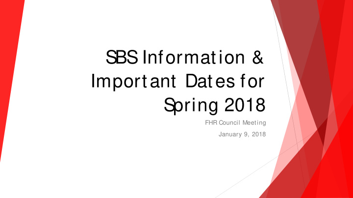 s bs information important dates for s pring 2018