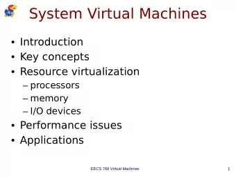 System Virtual Machines  Introduction  Key concepts  Resource virtualization