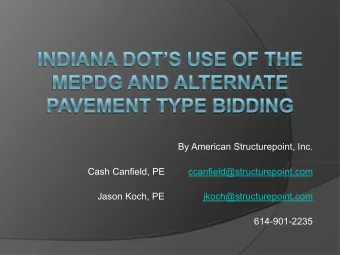 By American Structurepoint, Inc.  Cash Canfield, PE         ccanfield@structurepoint.com  Jason