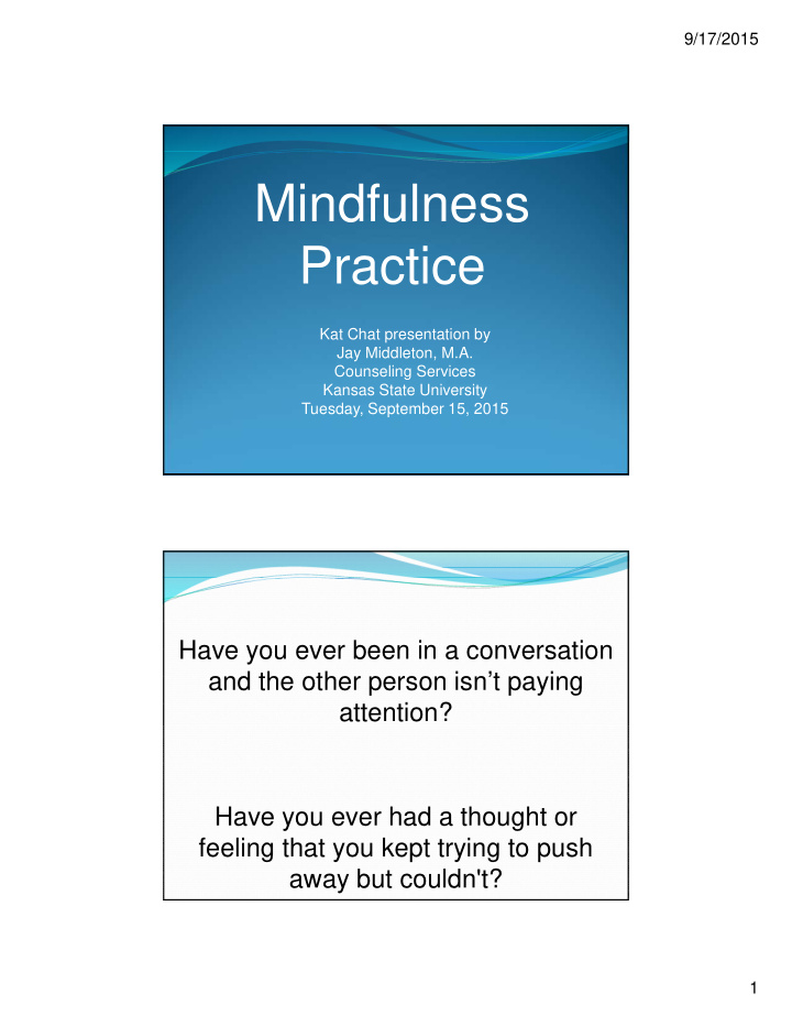 mindfulness practice