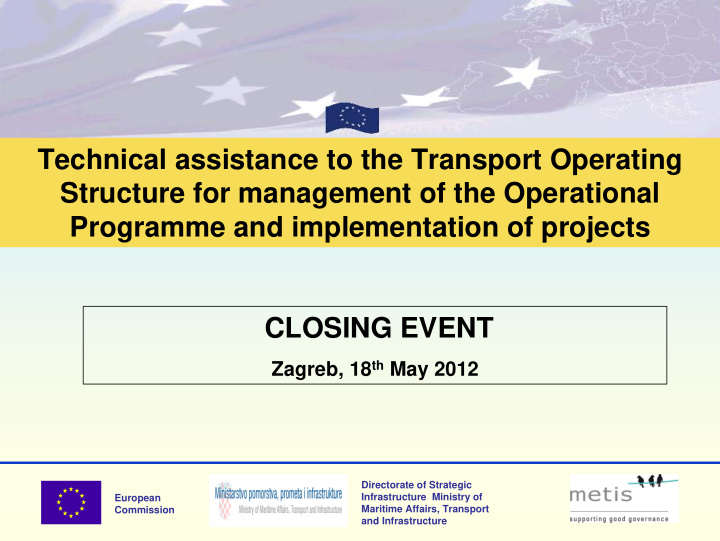 technical assistance to the transport operating structure