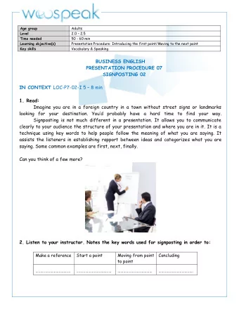 Age group  Adults  Level 2.0  2.5  Time needed  50 - 60 min  Learning objective(s)  Presentation