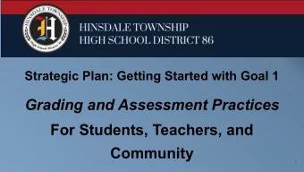 Community  1  District 86 Strategic Plan Goal 1  District 86 Vision  We spent the 2019-2020 school