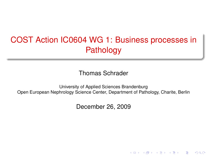 cost action ic0604 wg 1 business processes in pathology