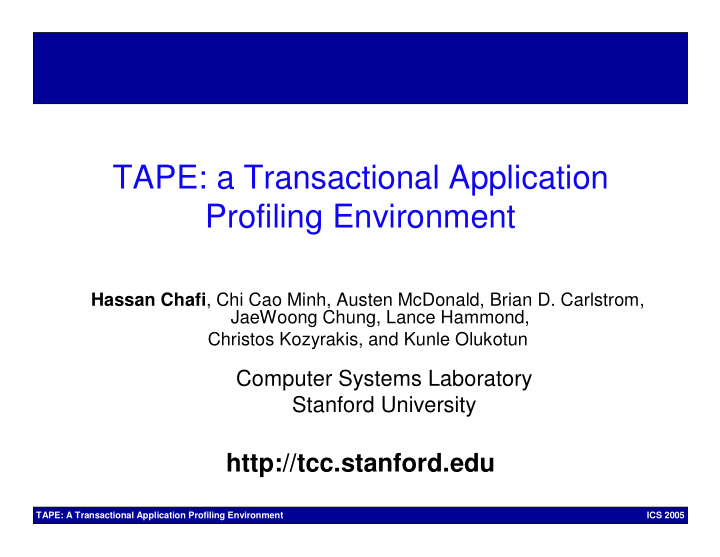 tape a transactional application profiling environment